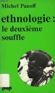 ETHNOLOGIE: LE DEUXIEME SOUFFLE