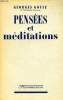 PENSEES ET MEDITATIONS. GOYAU GEORGES