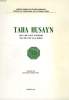 MA'A ABI L-'ALA' FI SIYNI-HI (CON ABU L-'ALA' EN SU PRISON). HUSAYN TAHA