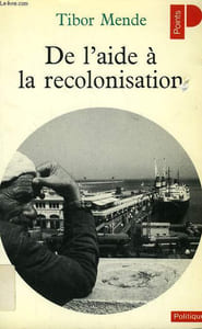 DE L'AIDE A LA RECOLONISATION