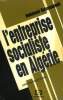 L'ENTREPRISE SOCIALISTE EN ALGERIE. BOUSSOUMAH MOHAMED