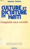 CULTURE ET DICTATURE EN HAITI, L'IMAGINAIRE SOUS CONTROLE. HURBON LAENNEC