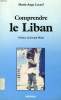 COMPRENDRE LE LIBAN. LECERF MARIE-ANGE