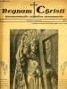 REGNUM CHRISTI, INTERNATIONALIS CATHOLICA PROPAGANDA, N° 3, APRIL 1937. COLLECTIF