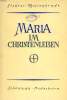 MARIA IM CHRISTENLEBEN, BAND 3. COLLECTIF