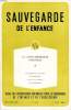 SAUVEGARDE DE L'ENFANCE, 11e ANNEE, N° 5-6, MAI-JUIN 1956, LA CARACTEROLOGIE INFANTILE. COLLECTIF