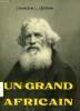 UN GRAND AFRICAIN, LE T. R. P. AUGUSTIN PLANQUE (1826-1907). CRISTIANI CHANOINE L.