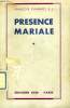 PRESENCE MARIALE. CHARMOT FRANCOIS, S. J.