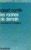 LES RACINES DE DEMAIN, OU L'AVENIR DE LA TRADITION. COMTE ROBERT