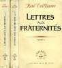 LETTRES AUX FRATERNITES, 2 TOMES. VOILLAUME RENE