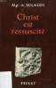 CHRIST EST RESSUSCITE, LA RESURRECTION SELON LE NOUVEAU TESTAMENT. SOLAGES Mgr de