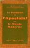 LE PROBLEME DE L'APOSTOLAT DANS LE MONDE MODERNE. SOLAGES Mgr De