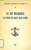 LA VIE RELIGIEUSE A L'ECOLE SAINT JEAN EUDES. COLLECTIF
