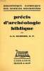 PRECIS D'ARCHEOLOGIE BIBLIQUE. BARROIS A.-G., O. P.