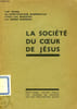 LA SOCIETE DU COEUR DE JESUS. COLLECTIF