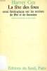 LA FETE DES FOUS, ESSAI THEOLOGIQUE SUR LES NOTIONS DE FETE ET DE FANTAISIE. COX HARVEY