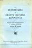 LE TRENTENAIRE DU GROUPE D'ETUDES LIMOUSINES, HOMMAGE A SON PRESIDENT-FONDATEUR LE Prof. D'ARSONVAL, AU COLLEGE DE FRANCE (3 JUIN 1934). COLLECTIF