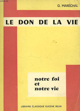 LE DON DE LA VIE, CLASSE DE 5e. MARECHAL G.