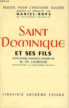 SAINT DOMINIQUE ET SES FILS. SAINT DOMINIQUE, Par M.-TH. LAUREILHE
