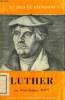 LUTHER. LOVY RENE-JACQUES