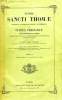 SUMMA SANCTI THOMAE, 10 TOMES (COMPLET), HODIERNIS ACADEMIARUM MORIBUS ACCOMODATA SIVE CURSUS THEOLOGIAE JUXTA MENTEM DIVI THOMAE INSERTIS PRO RE NATA ...