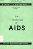 THE CHALLENGE OF AIDS IN EAST AFRICA, PART 2, PREVENTION AND SURVIVORS. JOINET Dr BERNARD A.
