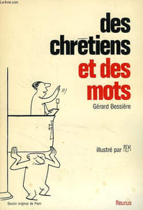 DES CHRETIENS ET DES MOTS