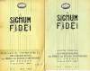 SIGNUM FIDEI, N° 2, 4, 5, JUIN-MARS 1950-1951. COLLECTIF