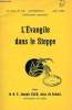 L'EVANGILE DANS LE STEPPE. KLER R. P. JOSEPH