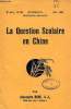 LA QUESTION SCOLAIRE EN CHINE. BROU ALEXANDRE, S. J.