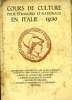 COURS DE CULTURE POUR ETRANGERS ET NATIONAUX EN ITALIE, 1930. COLLECTIF