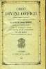 ORDO DIVINI OFFICII RECITANDI MISSAEQUE CELEBRANDAE PRO ANNO 1945. COLLECTIF