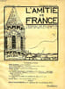 L'AMITIE DE FRANCE, 1re ANNEE, N&deg; 3, AOUT-SEPT. 1907, JOURNAL DE PHILOSOPHIE, D'ART ET DE POLITIQUE. COLLECTIF