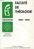 FACULTE DE THEOLOGIE, 2003-2004. COLLECTIF