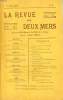 LA REVUE DES DEUX MERS, N° 1, 1er JUIN 1919, REVUE DU SUD-OUEST ET DU MIDI DE LA FRANCE. COLLECTIF