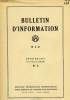 BULLETIN D'INFORMATION, N° 4, NOUVELLE SERIE, FEV. 1947. COLLECTIF