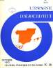L'ESPAGNE D'AUJOURD'HUI, N° 16, OCT. 1971, CULTURE, POLITIQUE ET ECONOMIE. COLLECTIF