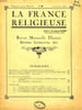 LA FRANCE RELIGIEUSE, 1re ANNEE, N&deg; 5, JUILLET 1923. COLLECTIF