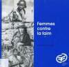 FEMMES CONTRE LA FAIM. ROUSSET DOMINIQUE