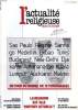 L'ACTUALITE RELIGIEUSE DANS LE MONDE / ACTUALITE DES RELIGIONS, 1985-2003, 136 NUMEROS (INCOMPLET). COLLECTIF