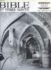 BIBLE ET TERRE SAINTE, N° 160, AVRIL 1974. COLLECTIF