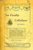 LES FACULTES CATHOLIQUES DE LILLE, 1920-1922, 11e-13e ANNEES (RECUEIL INCOMPLET). COLLECTIF