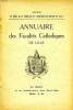 ANNUAIRE DES FACULTES CATHOLIQUES DE LILLE, 1929. COLLECTIF