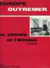 EUROPE OUTREMER, 58e ANNEE, N° 611, DEC. 1980, LE PETROLE ET L'AFRIQUE (2e EDITION). COLLECTIF
