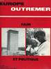EUROPE OUTREMER, 60e ANNEE, N° 654, JUILLET 1984, FAIM ET POLITIQUE. COLLECTIF
