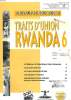 TRAITS D'UNION RWANDA, 6, FORUM POUR LE DIALOGUE REGIONAL. COLLECTIF