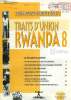 TRAITS D'UNION RWANDA, 8, FORUM POUR LE DIALOGUE REGIONAL. COLLECTIF