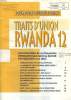 TRAITS D'UNION RWANDA, 12, FORUM POUR LE DIALOGUE REGIONAL. COLLECTIF