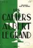 LES CAHIERS ALBERT LE GRAND, N&deg; 72, MARS 1965. COLLECTIF
