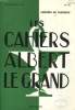 LES CAHIERS ALBERT LE GRAND, N&deg; 75, DEC. 1965. COLLECTIF